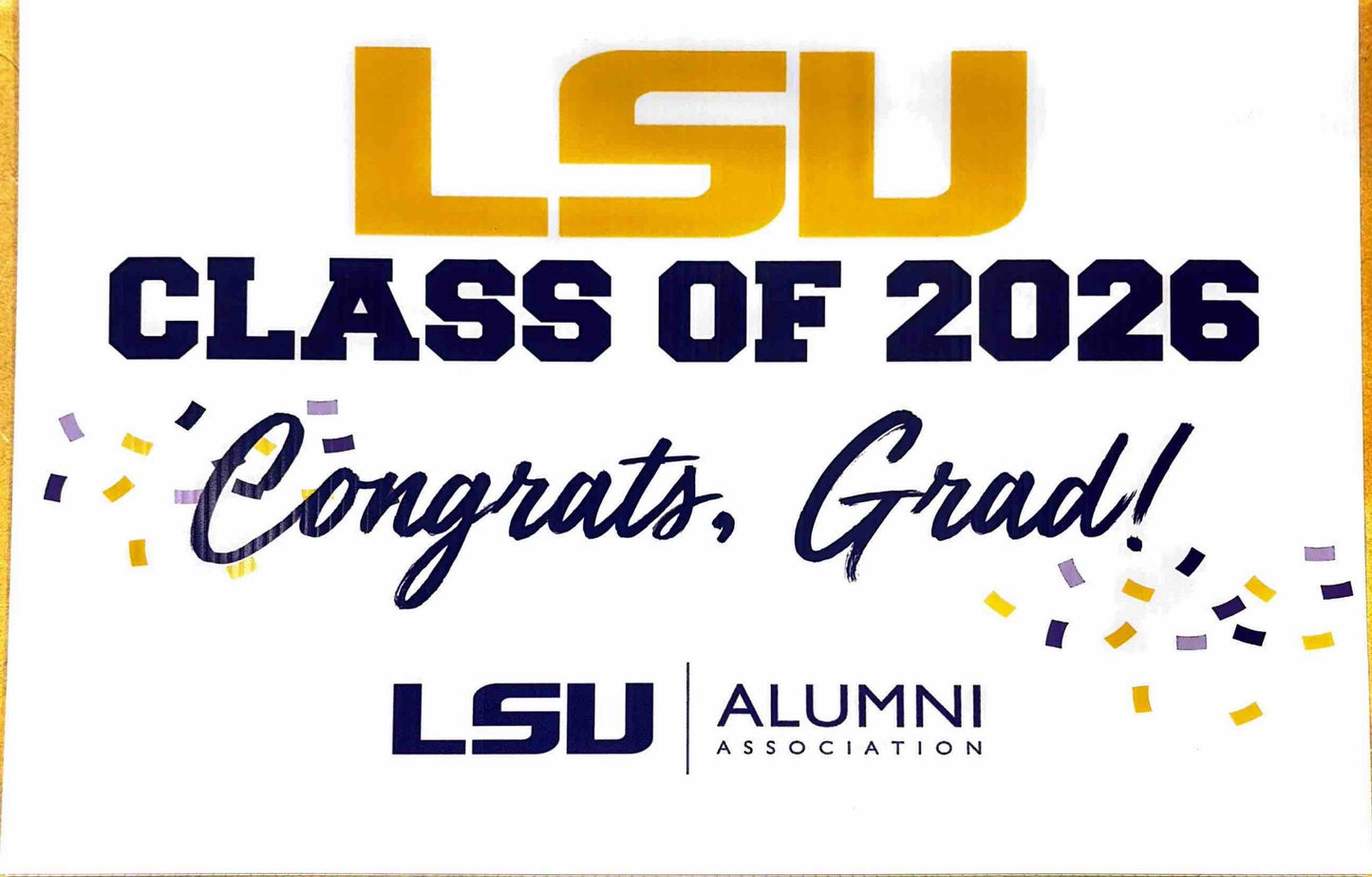 LSU Class of 2026 Congratulatory Yard Sign