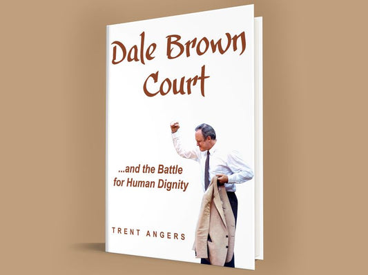 Dale Brown Court and the Battle for Humanity