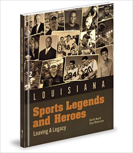 Louisiana Sports Legends and Heroes Book